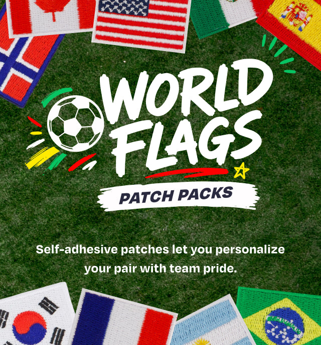 World Flags. Soccer ball graphic. Patch packs. Self-adhesive patches let you personalize your pair with team pride.