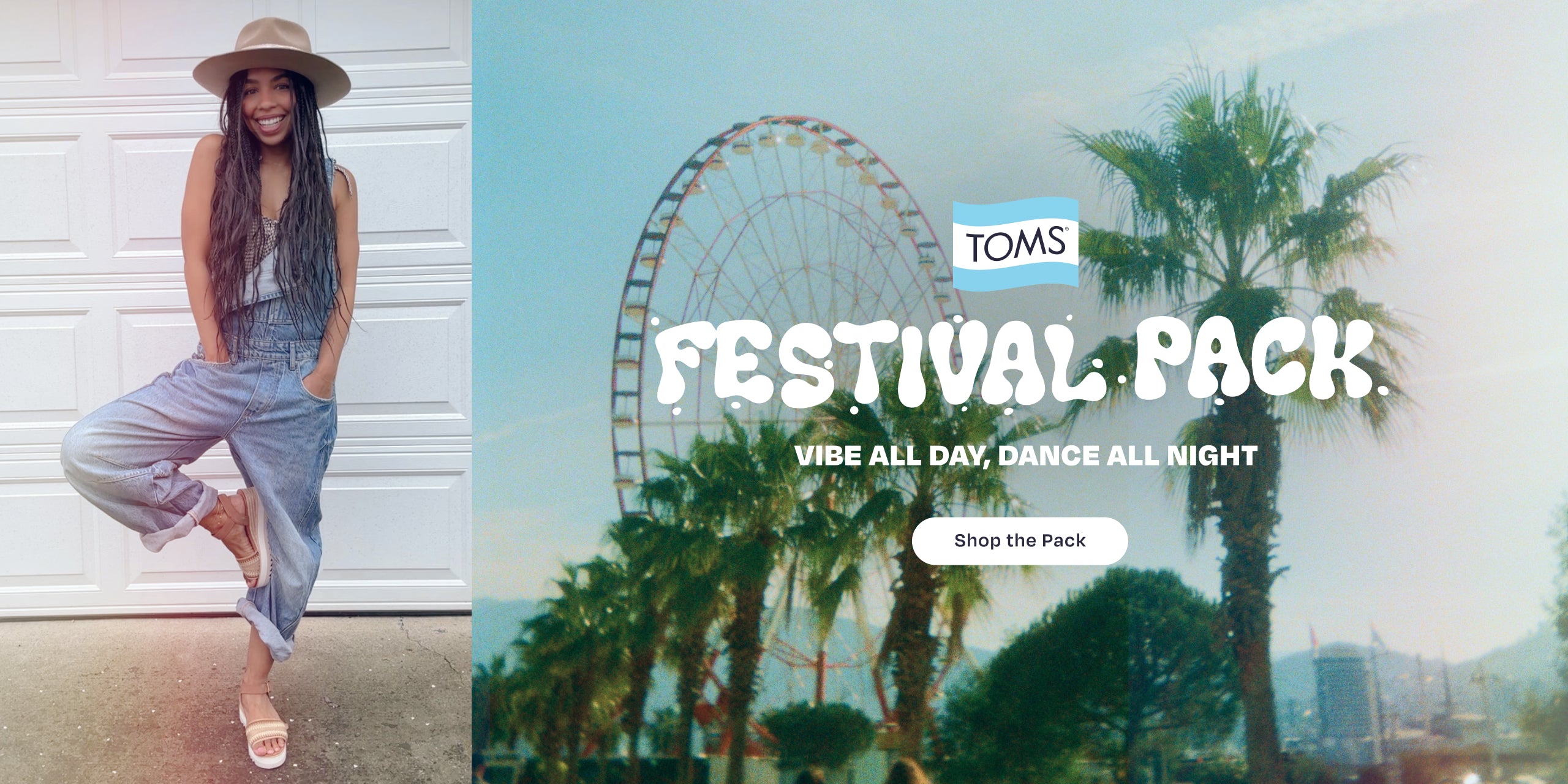 TOMS logo. FESTIVAL PACK. VIBE ALL DAY, DANCE ALL NIGHT. Shop the Pack. Festival scene background. Diana Wedge Sandal on model.