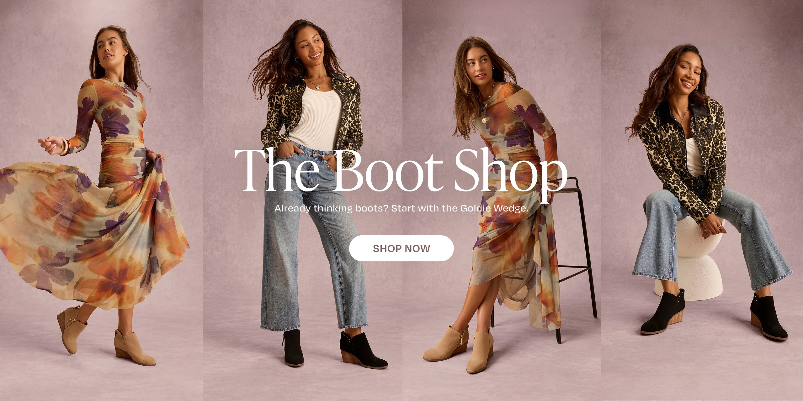 THE BOOT SHOP. Already thinking boots? Start with the Goldie Wedge. SHOP NOW: various Goldie Wedge Ankle Bootie styles shown on models.