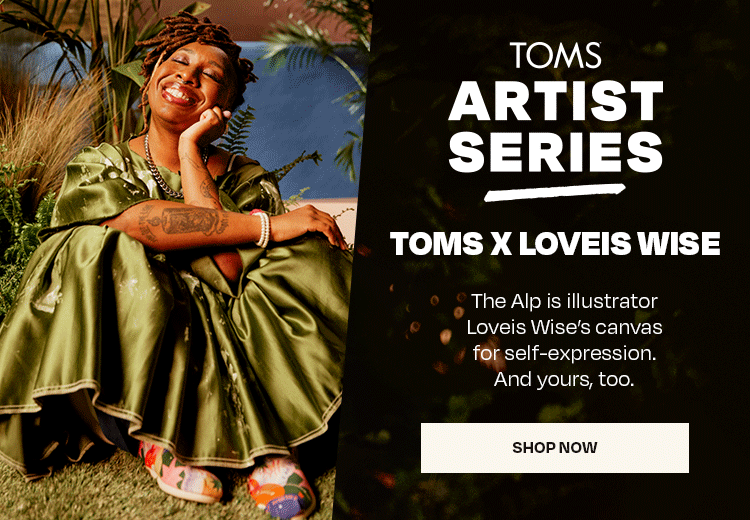 TOMS x Loveis Wise