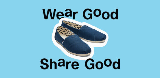 Wear Good. Share Good.