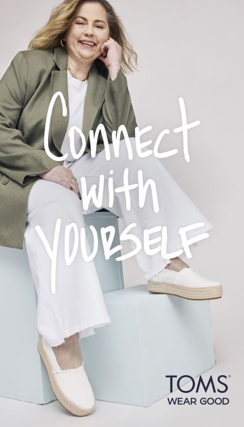 Connect with yourself. TOMS Wear Good logo. 