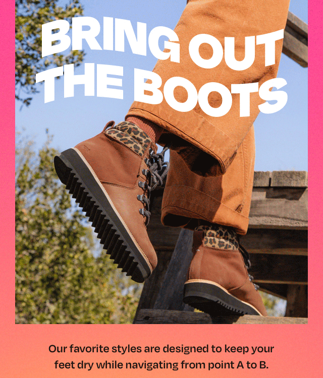 Bring out the Boots