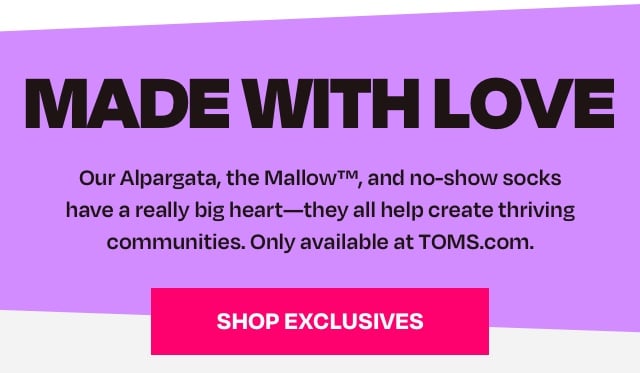 Made with Love - Shop Exclusives
